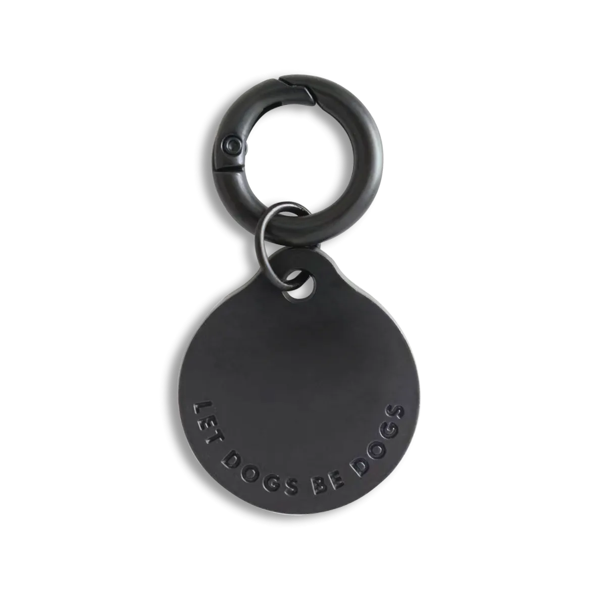 LET DOGS BE DOGS DOG TAG